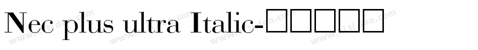 Nec plus ultra Italic字体转换